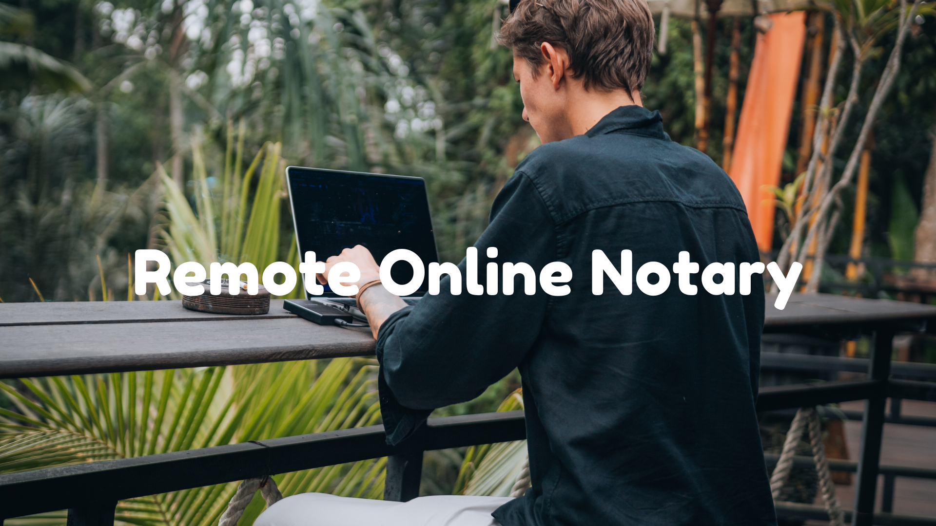 Remote Online Notary